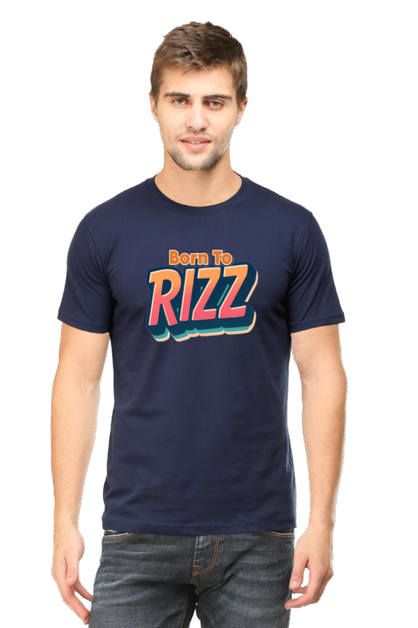Round Neck Classic T-Shirt - Born To Rizz