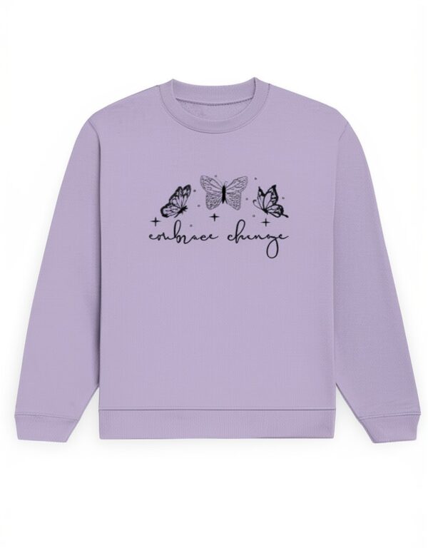 Women's Sweatshirt - Embrace Change