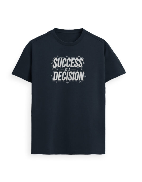 Unisex Signature Edition - Success A Decision